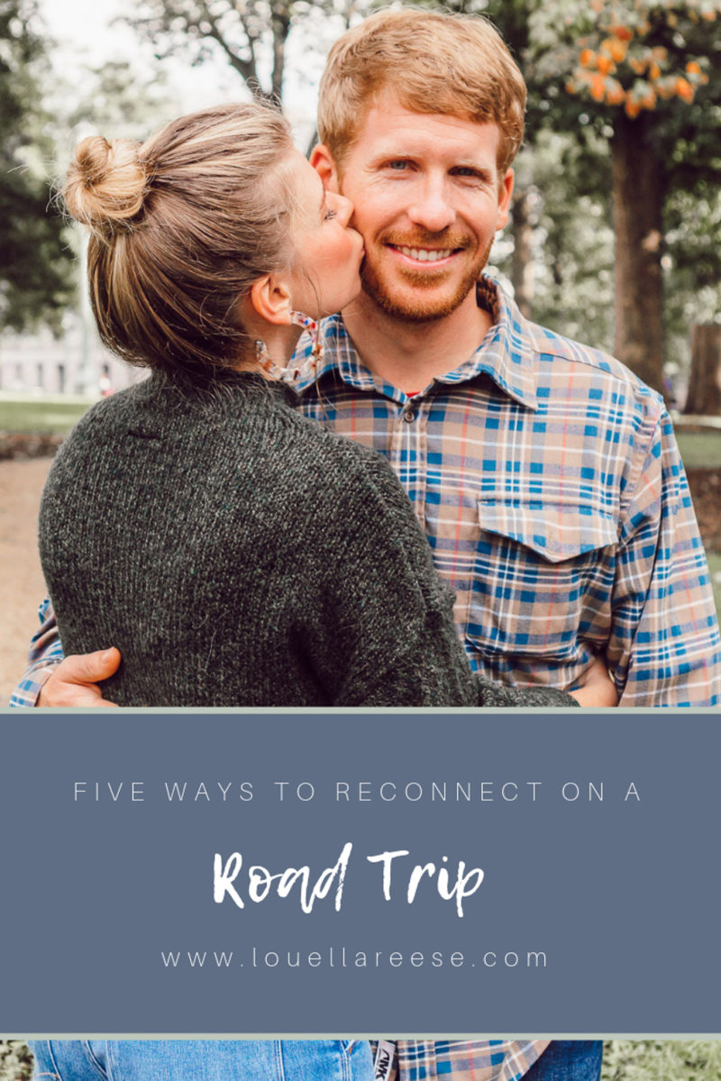 Five Ways to Reconnect on a Road Trip