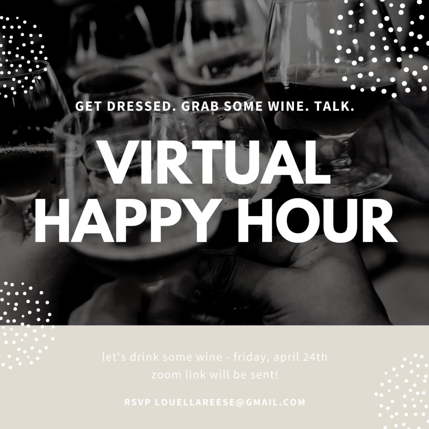 Virtual Happy Hour Invitation | Louella Reese